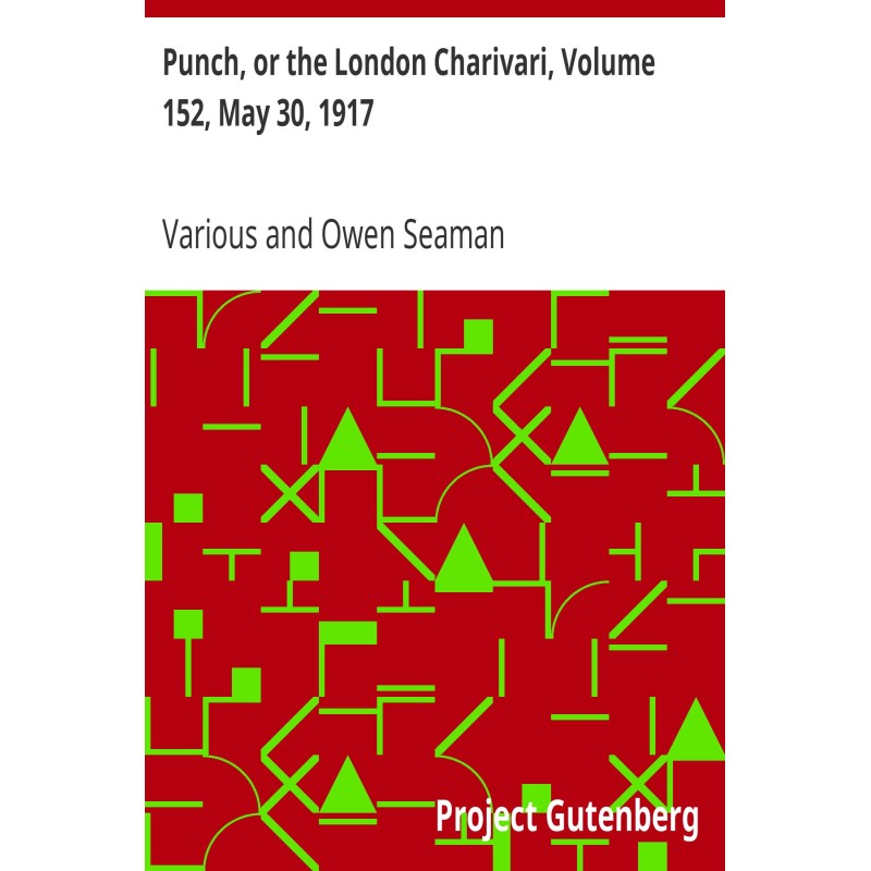 Punch, or the London...