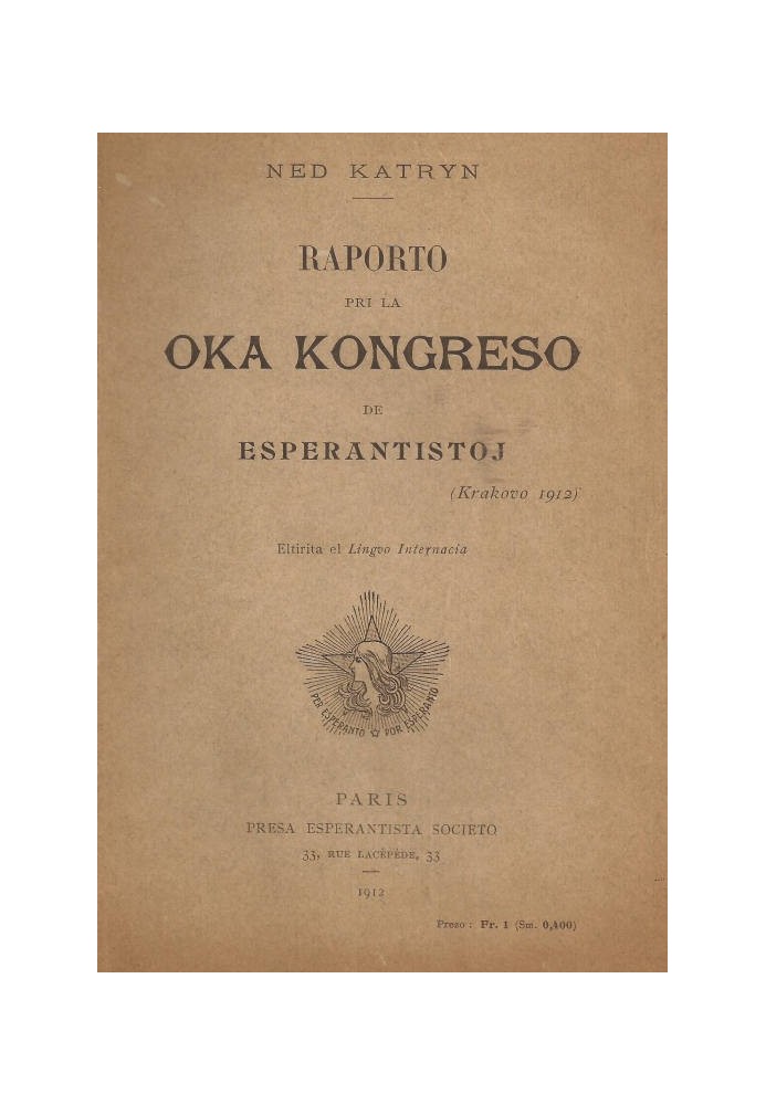 Report on the eighth congress of Esperantists (Krakow 1912)