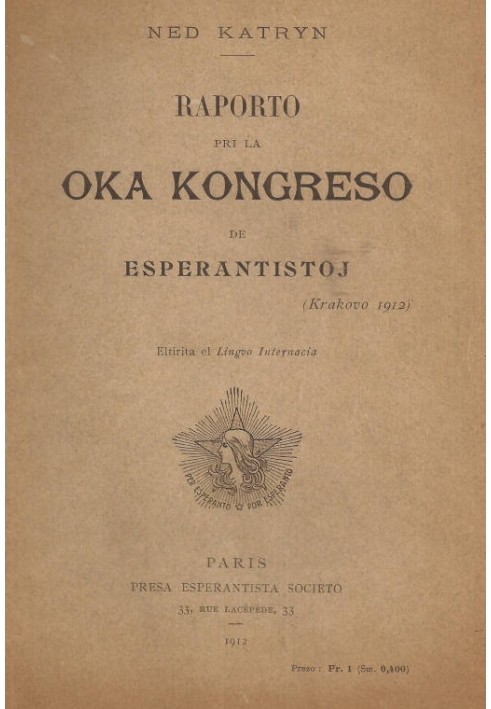 Report on the eighth congress of Esperantists (Krakow 1912)