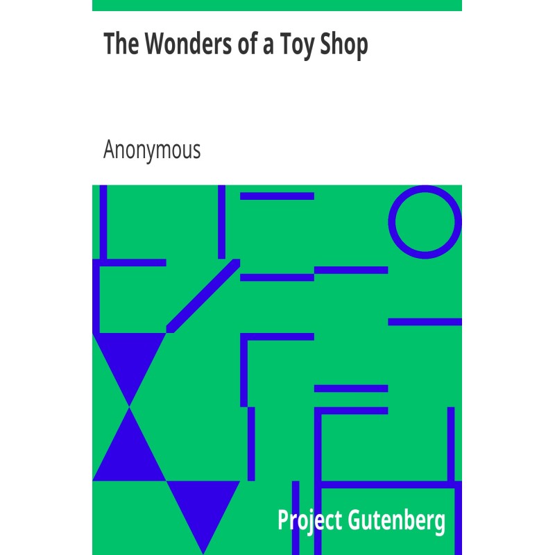 The Wonders of a Toy Shop