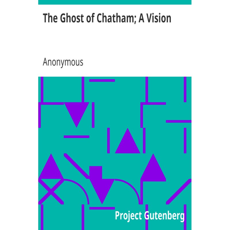 The Ghost of Chatham; A...