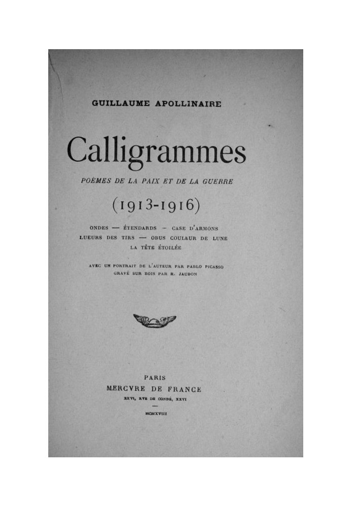 Calligrams: Poems of Peace and War (1913-1916)