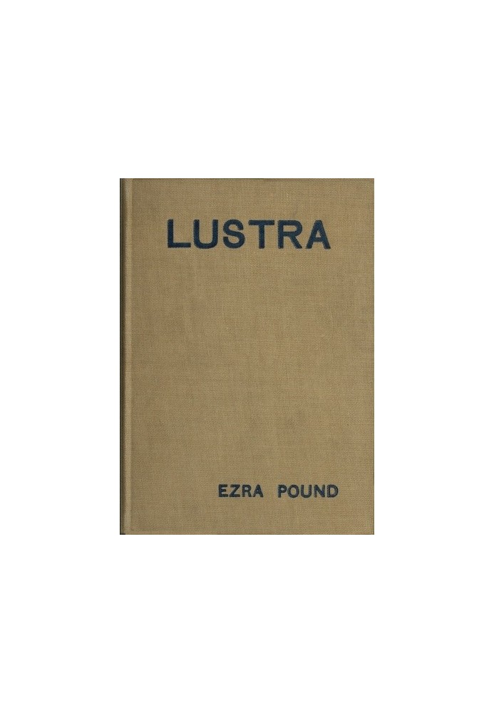 Lustra of Ezra Pound