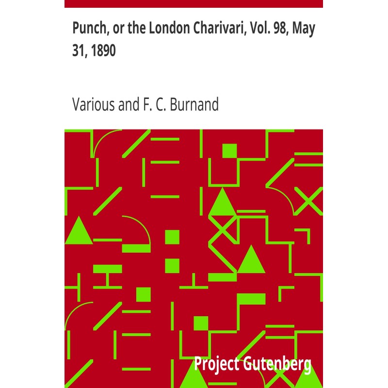 Punch, or the London...