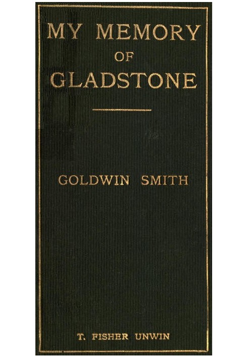 My Memory of Gladstone