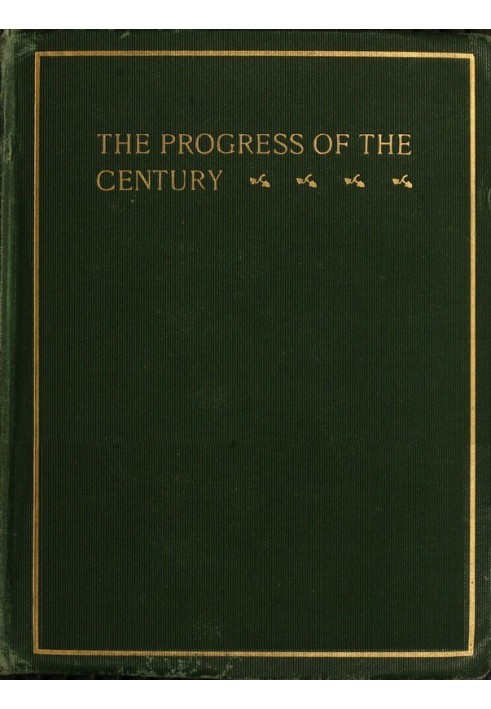 The Progress of the Century