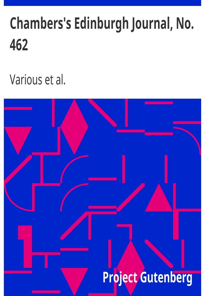 Эдинбургский журнал Чемберса, № 462, том 18, новая серия, 6 ноября 1852 г.