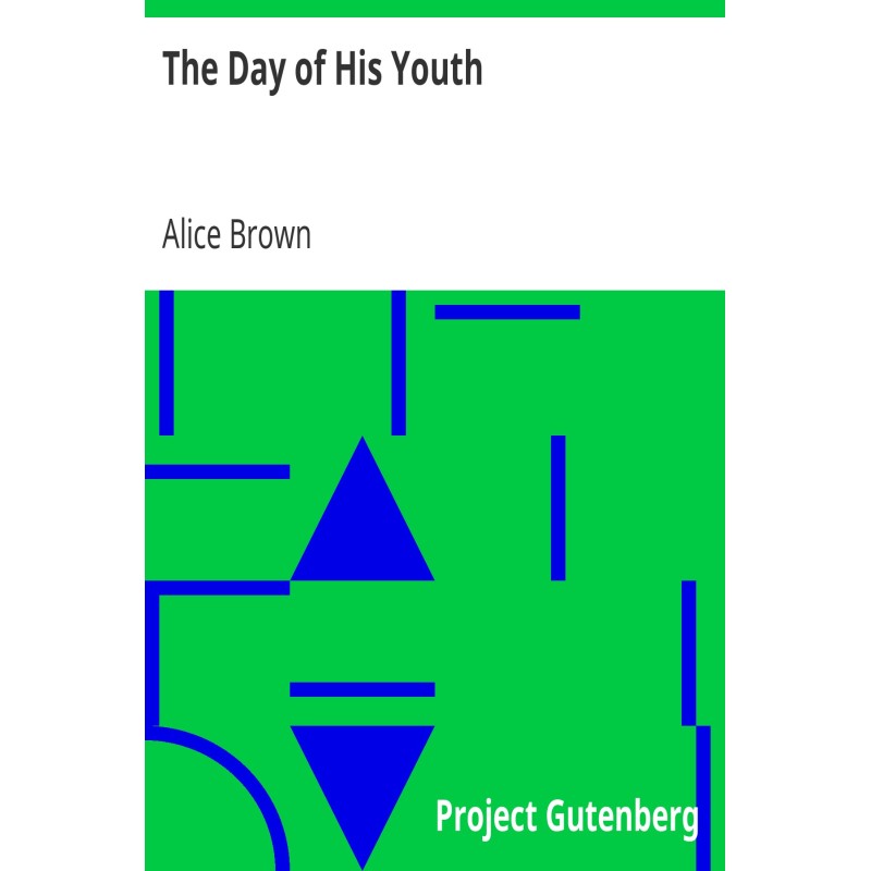 The Day of His Youth