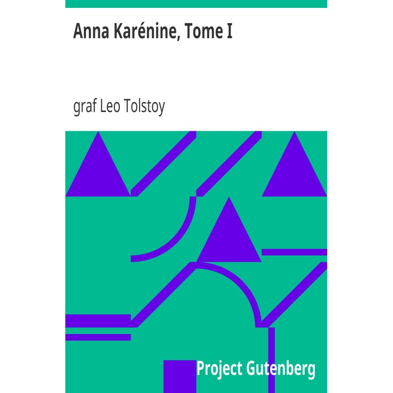 Anna Karenina, Volume I