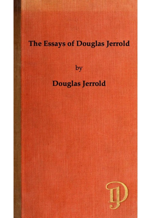 The Essays of Douglas Jerrold