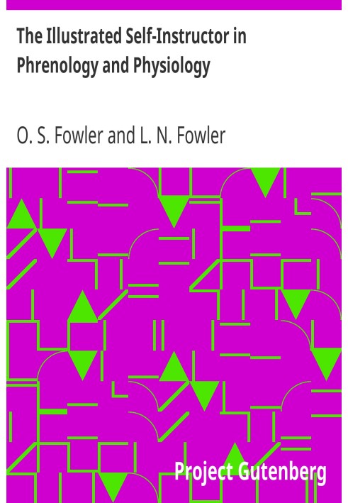 Иллюстрированный самоучитель по френологии и физиологии