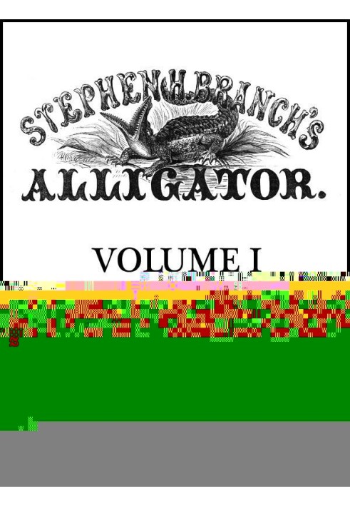 Аллигатор Стивена Х. Бранч, Том. 1 нет. 23, 25 сентября 1858 г.