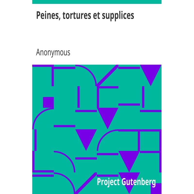 Punishments, tortures and...