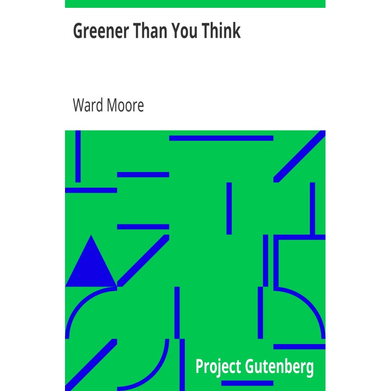 Greener Than You Think