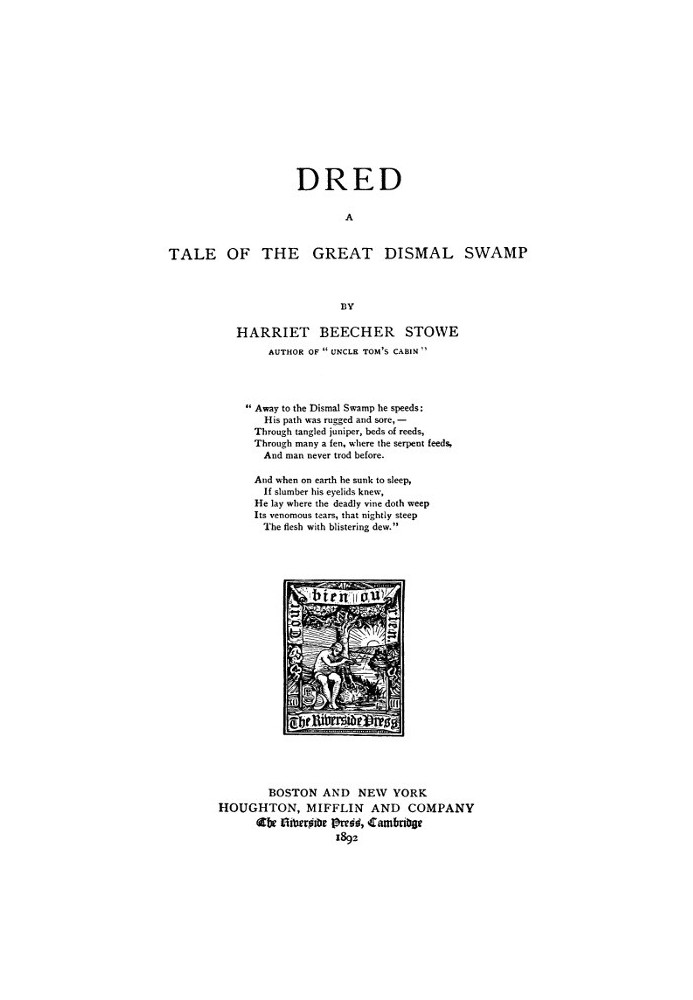 Dred: A Tale of the Great Dismal Swamp