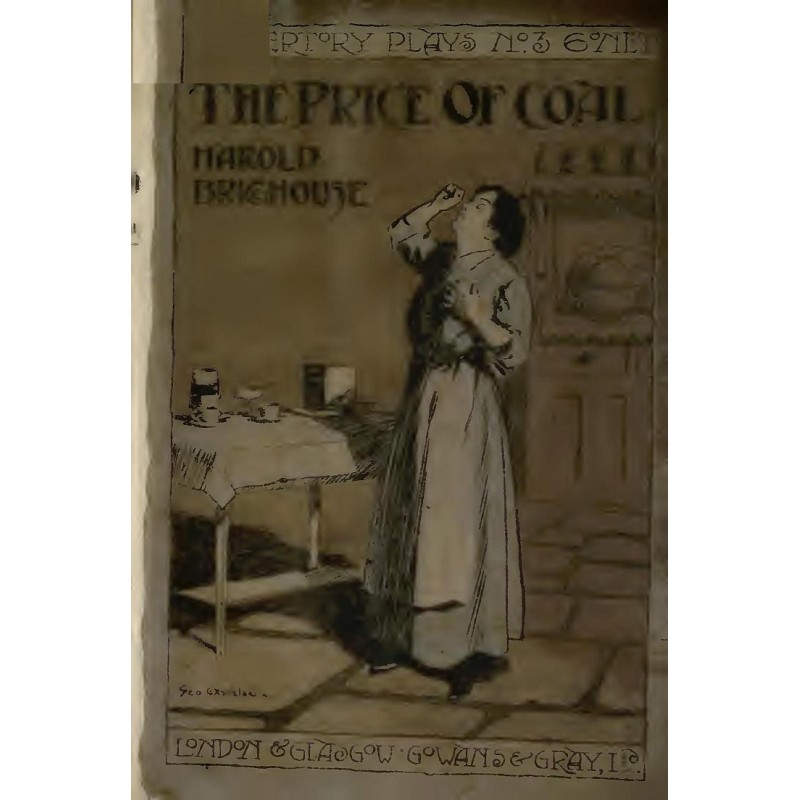The Price of Coal A Play