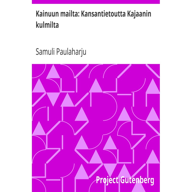 From the lands of Kainuu:...