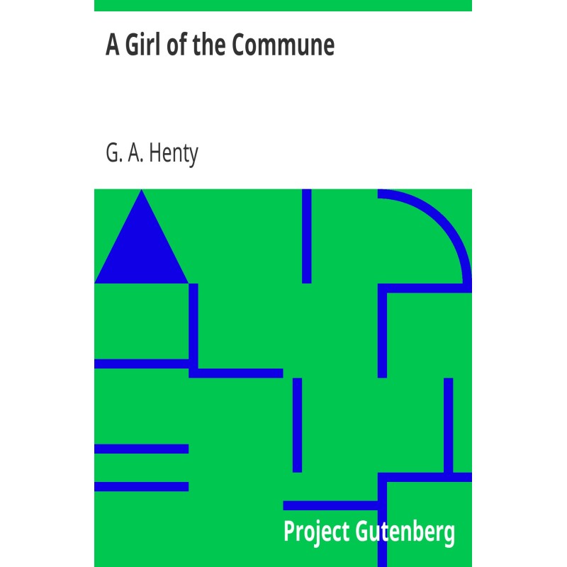 A Girl of the Commune