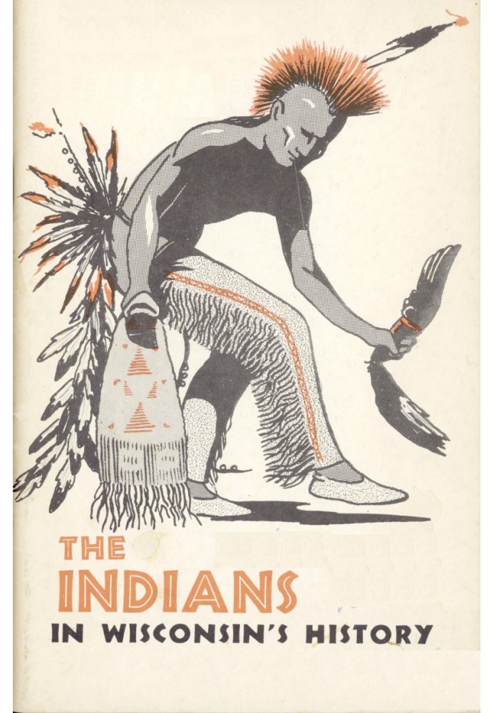 The Indians in Wisconsin's History