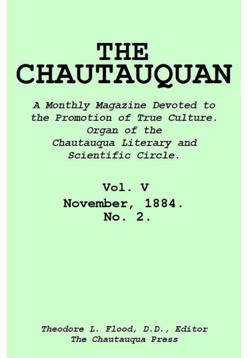 The Chautauquan, Vol. 05, November 1884, No. 2