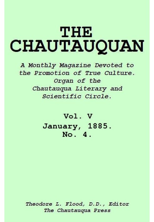 The Chautauquan, Vol. 05, January 1885, No. 4