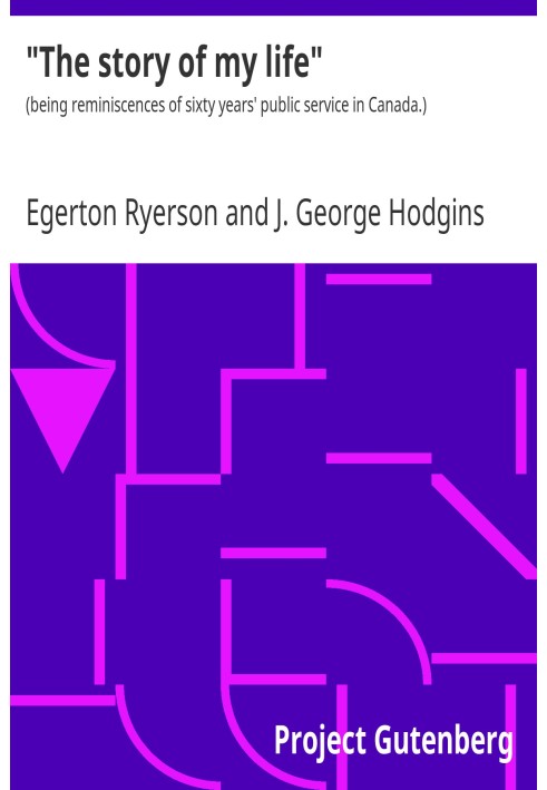 «Історія мого життя»: $b (це спогади про шістдесят років державної служби в Канаді.)