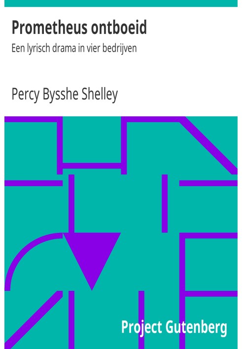 Звільнений Прометей: лірична драма на чотири дії