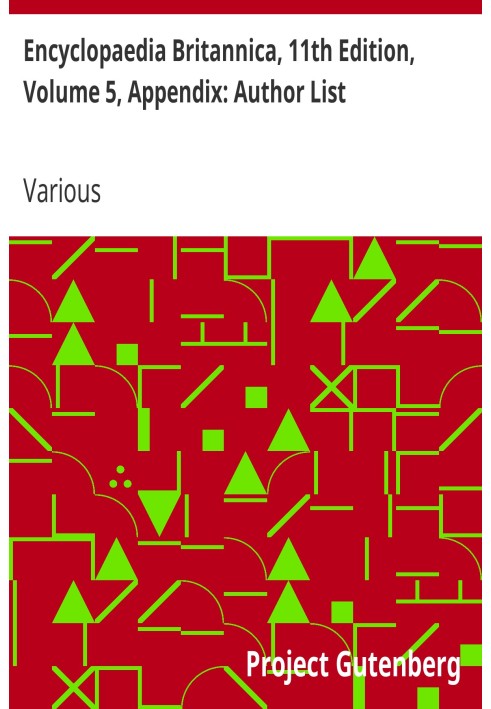Британская энциклопедия, 11-е издание, том 5, приложение: список авторов
