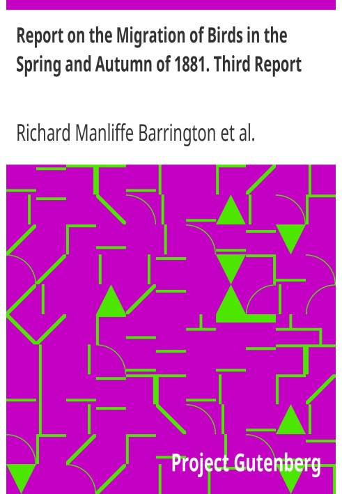 Звіт про міграцію птахів навесні й восени 1881 р. Третій звіт
