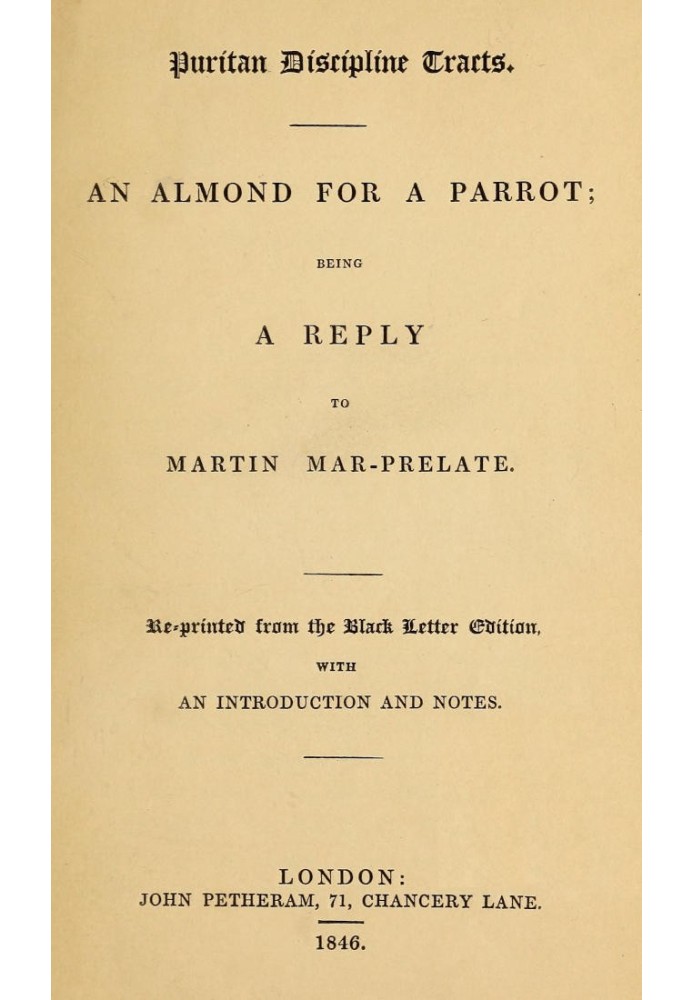 An Almond for a Parrot: Being a reply to Martin Mar-Prelate.