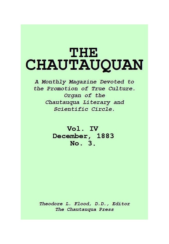 The Chautauquan, Vol. 04, December 1883