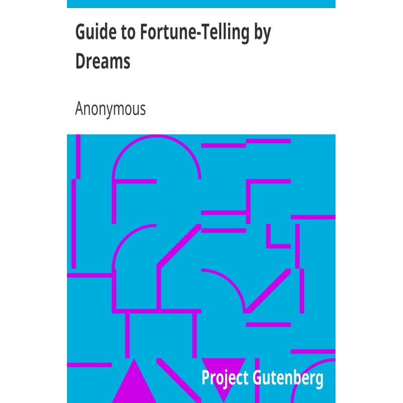 Guide to Fortune-Telling by...