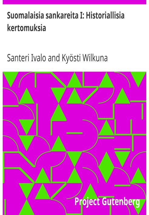 Фінські герої I: Історичні оповідання