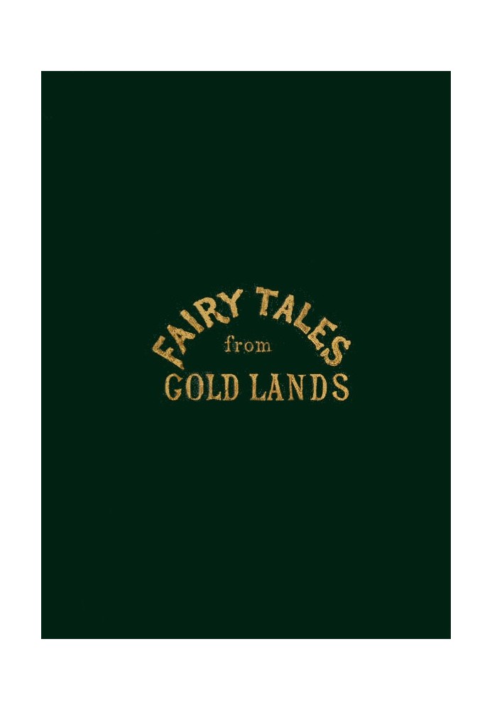 Fairy Tales from Gold Lands