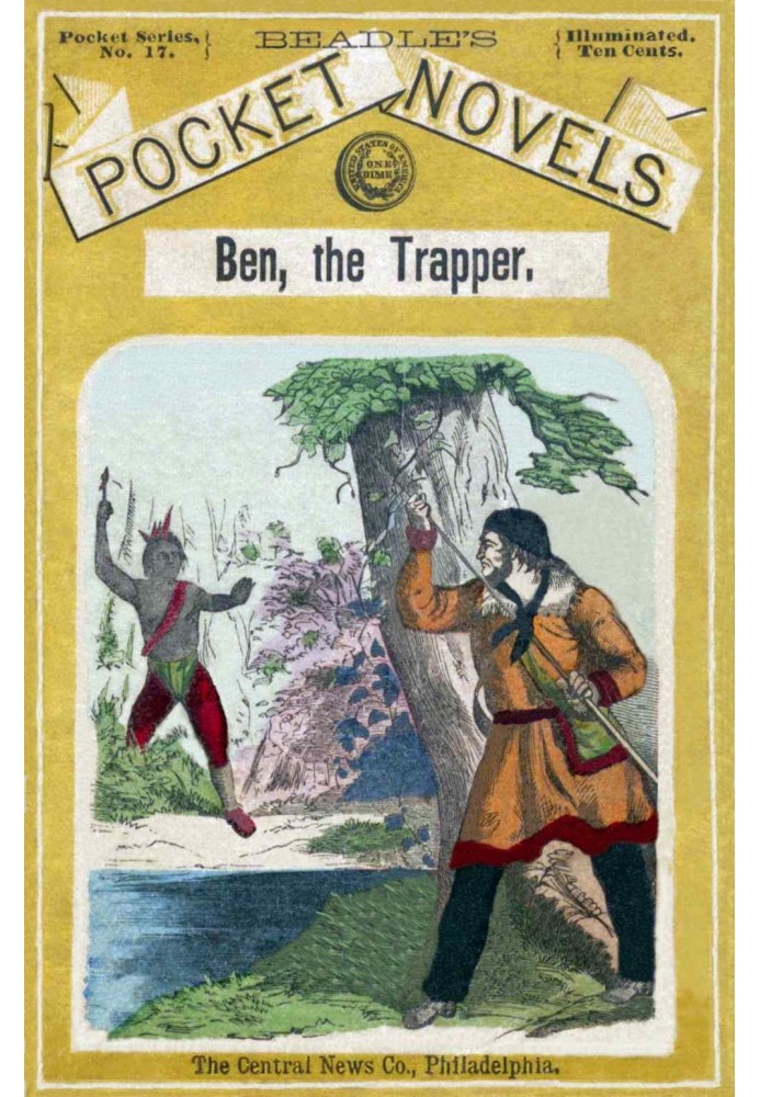 Ben, the Trapper; Or, The Mountain Demon: A Tale of the Black Hills