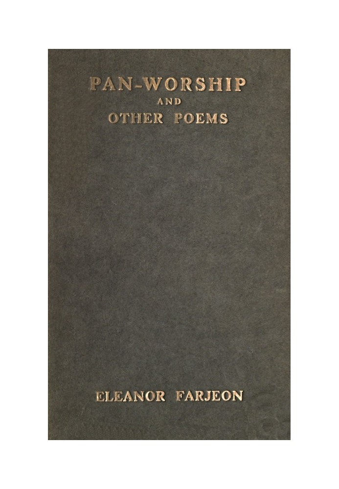 Pan-Worship, and Other Poems