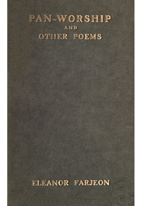 Pan-Worship, and Other Poems