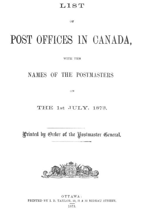 Список поштових відділень Канади з іменами поштмейстерів ... 1873