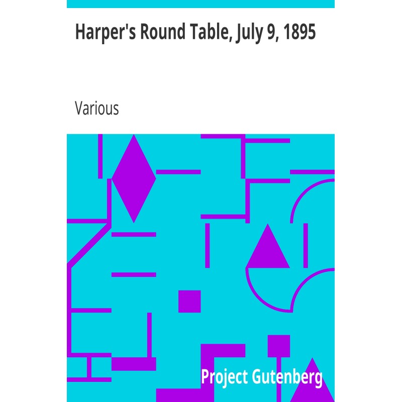 Harper's Round Table, July...
