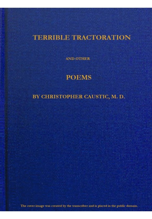 Terrible Tractoration, and Other Poems