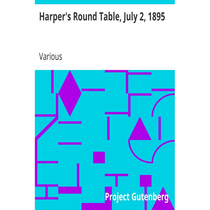 Harper's Round Table, July...