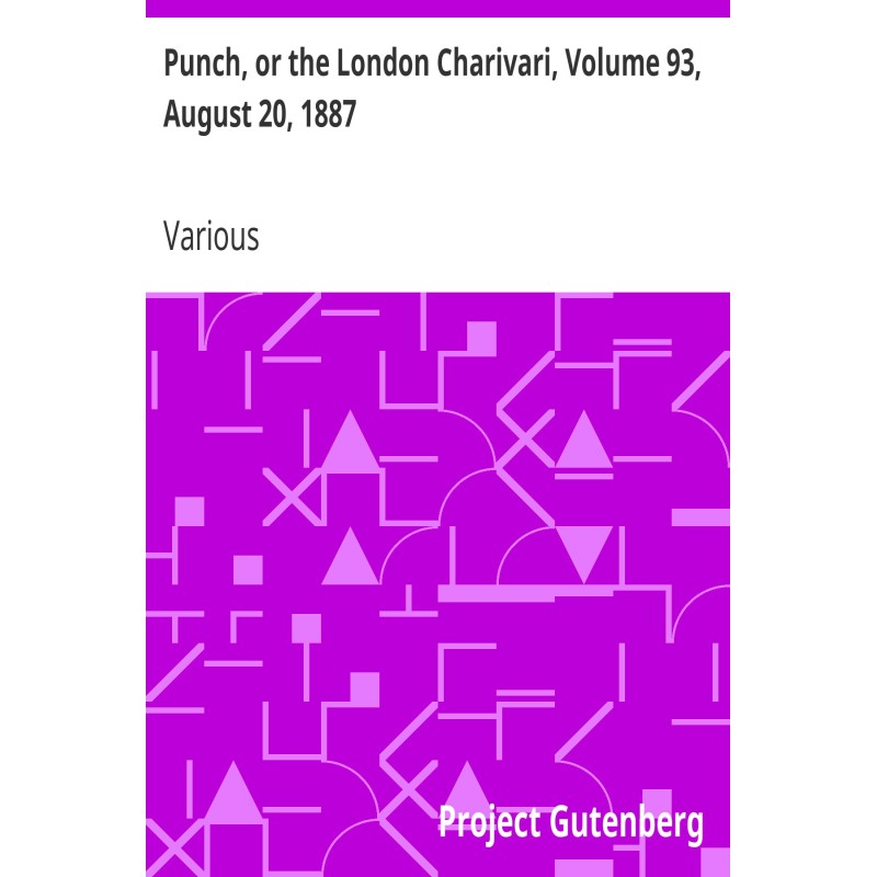 Punch, or the London...