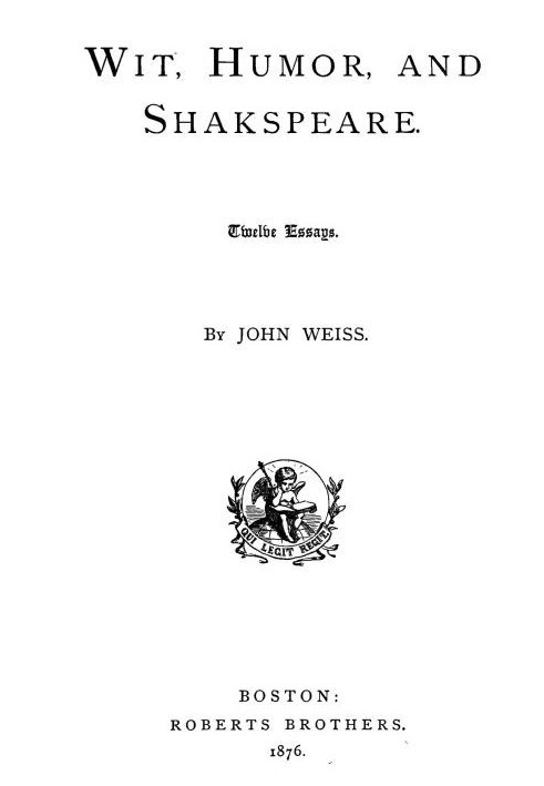 Wit, Humor, and Shakspeare: Twelve Essays