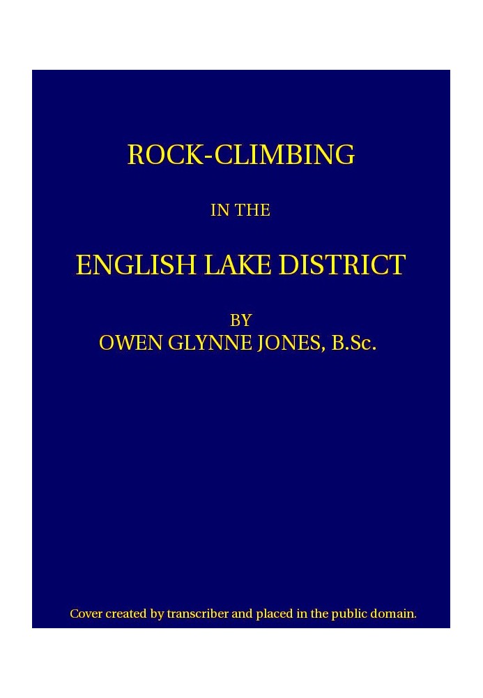 Rock-climbing in the English Lake District Third Edition