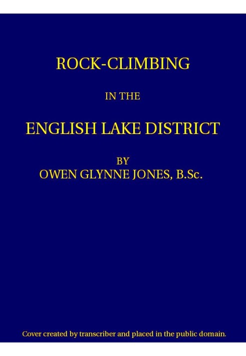 Rock-climbing in the English Lake District Third Edition