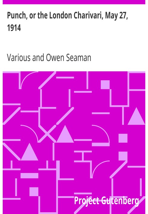 Панч, или Лондонский Чаривари, 27 мая 1914 года.