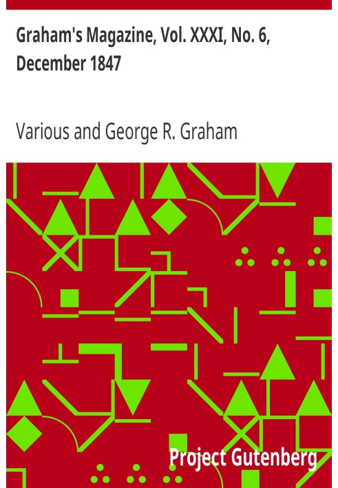 Журнал Грэма, Vol. XXXI, № 6, декабрь 1847 г.