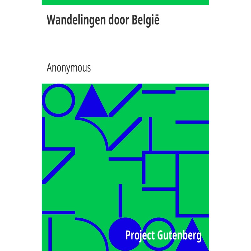 Walks through Belgium The...