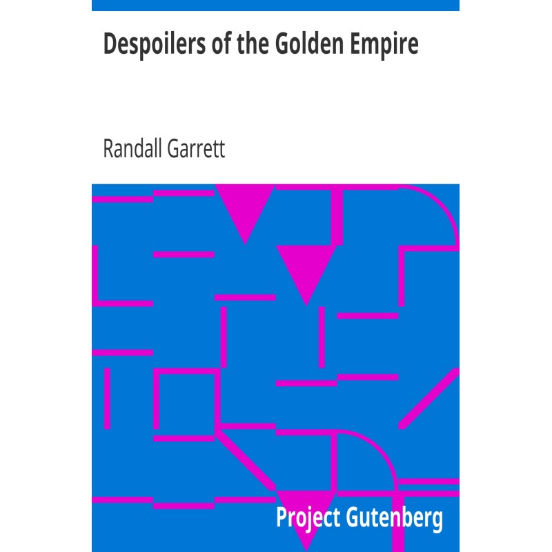 Despoilers of the Golden...