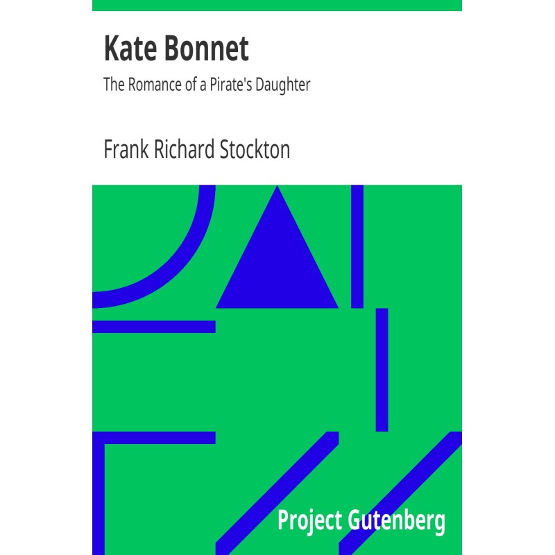 Kate Bonnet: The Romance of...